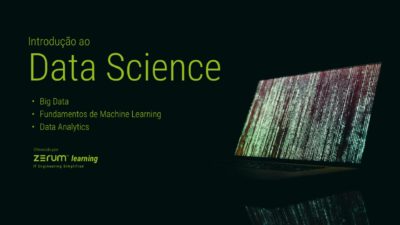 Zerum promove Curso de Data Science em Brasília (DF)